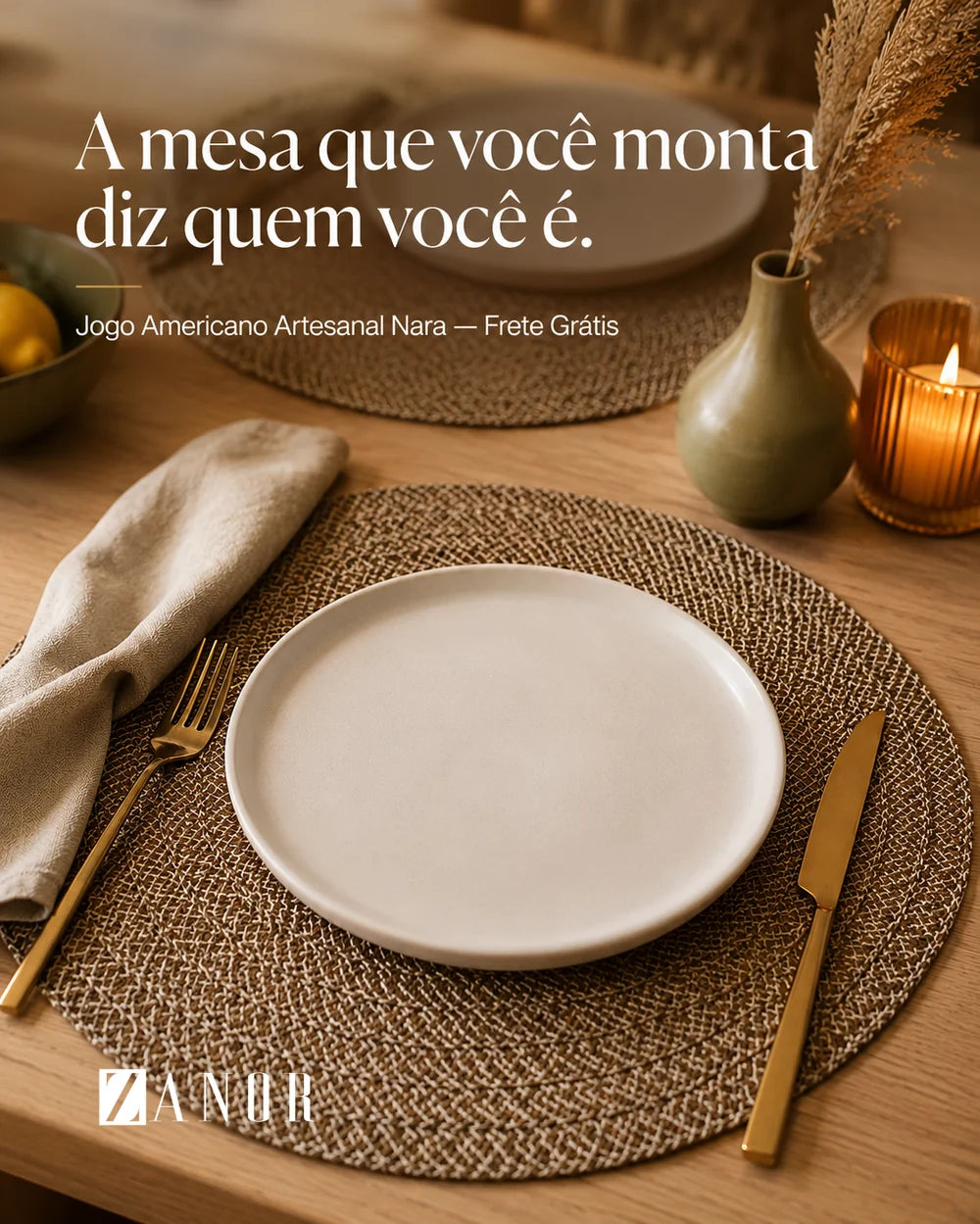 A mesa que você monta diz quem você é — jogo americano Nara em juta natural